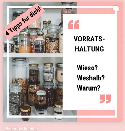 Vorratshaltung – Wieso?Weshalb?Warum?