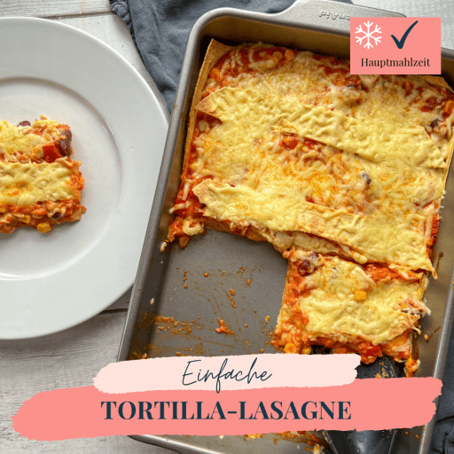 Tortilla-Lasagne